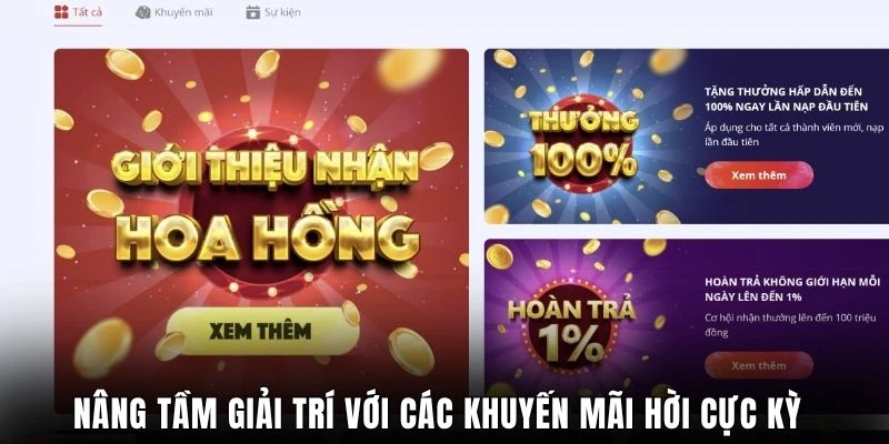 Nâng tầm giải trí với các khuyến mãi hời cực kỳ