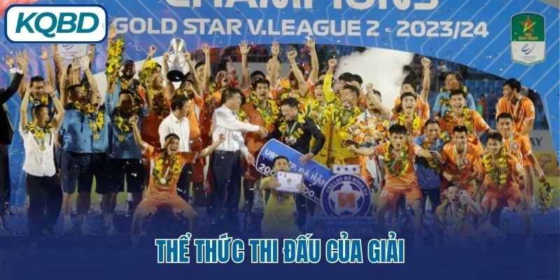Thể thức thi đấu của giải