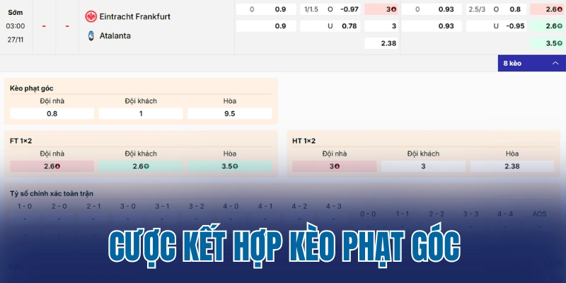 Cược kết hợp kèo phạt góc