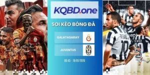 Soi kèo Galatasaray vs Juventus - Cup C1, 18/02/2026